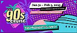 image for event The 90's Cruise