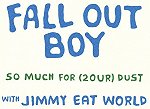 image for event Fall Out Boy, Jimmy Eat World, Hot Mulligan, and CARR