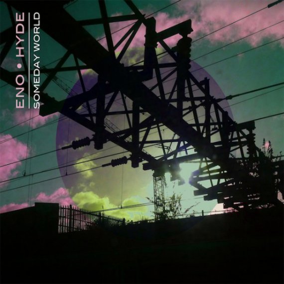Brian-Eno-Karl-Hyde-Someday-World-album-artwork
