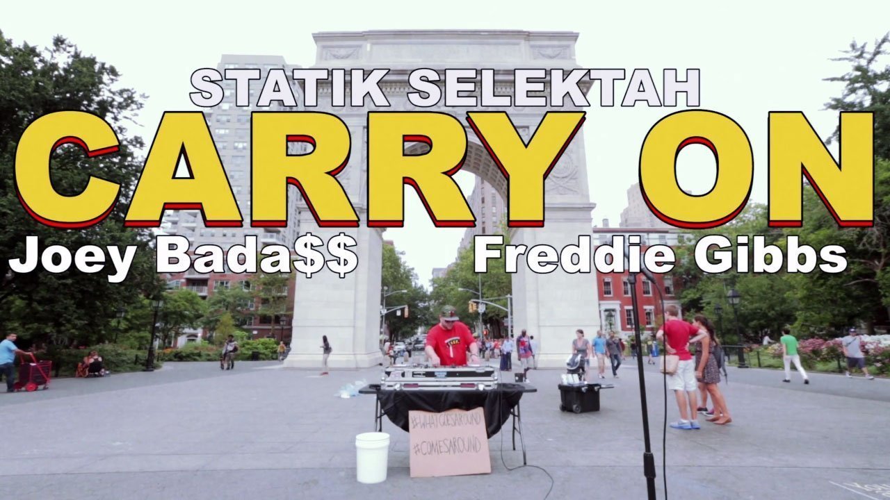 carry-on-statik-selektah-ft-joey-badass-freddie-gibbs-youtube-official-music-video