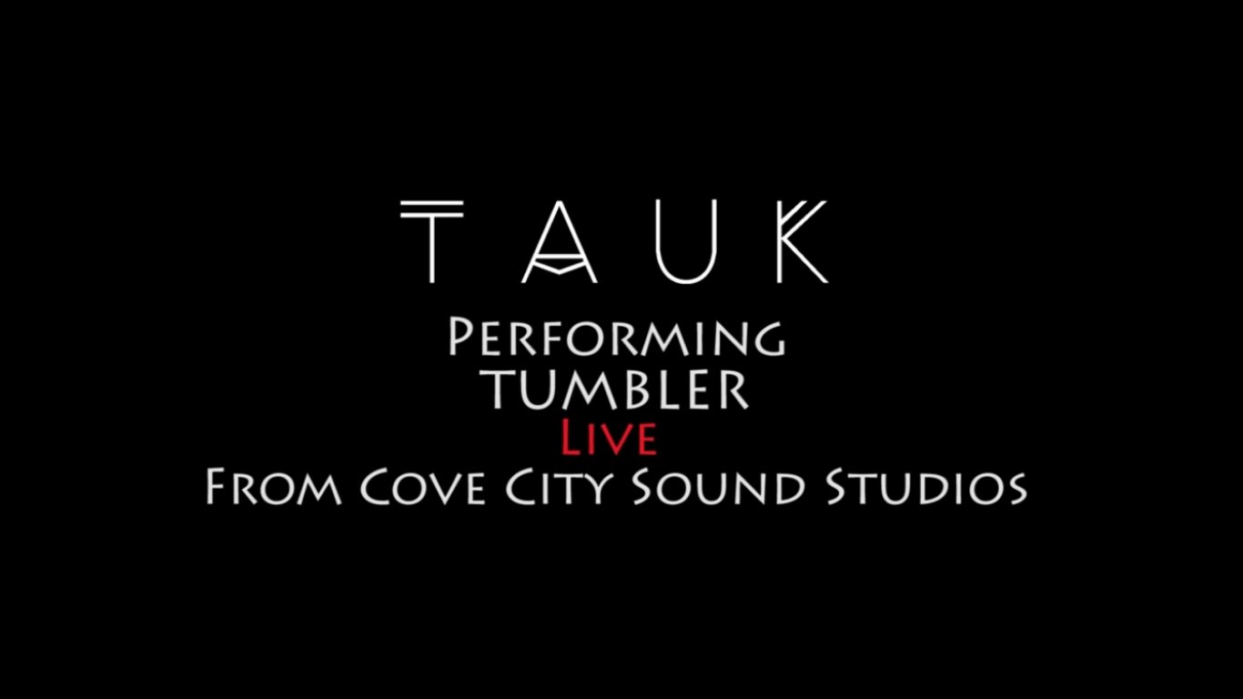 Tauk-tumbler-cove-city-sound-studios-title
