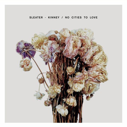 sleater-kinney-no-cities-to-love-album-cover-art