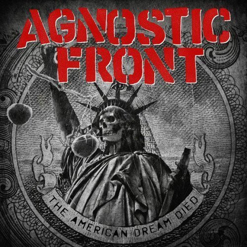 agnostic-front-the-american-dream-died-album-cover-artwork