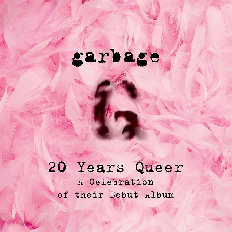 garbage-2015-tour-20-Years-Queer-poster.jpg