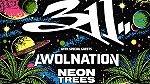 image for event 311, AWOLNATION, and Neon Trees