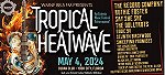 image for event Tropical Heatwave