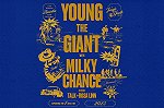 image for event Young the Giant, Milky Chance, and TALK