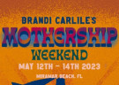 image for event Brandi Carlile's Mothership Weekend