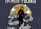 image for event Like Moths to Flames, Polaris, Alpha Wolf, and Invent Animate