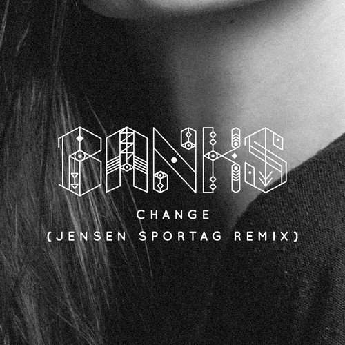 Banks-change-(jensen-sportag-remix)