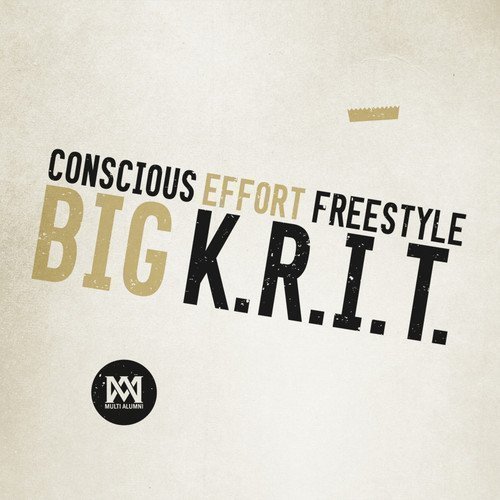 conscious-effort-freestyle-big-k-r-i-t-krit-single-artwork