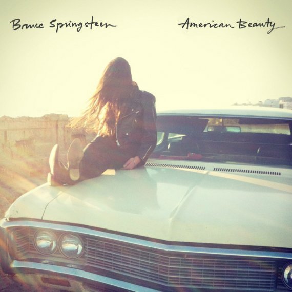 bruce-springsteen-american-beauty-hurry-up-sunshine