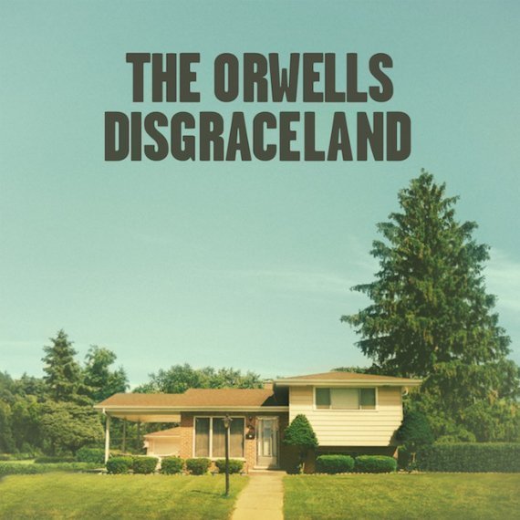 The-Orwells-Disgraceland-Album-Cover
