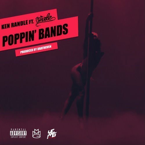 ken-randle-ft-wale-poppin-bands