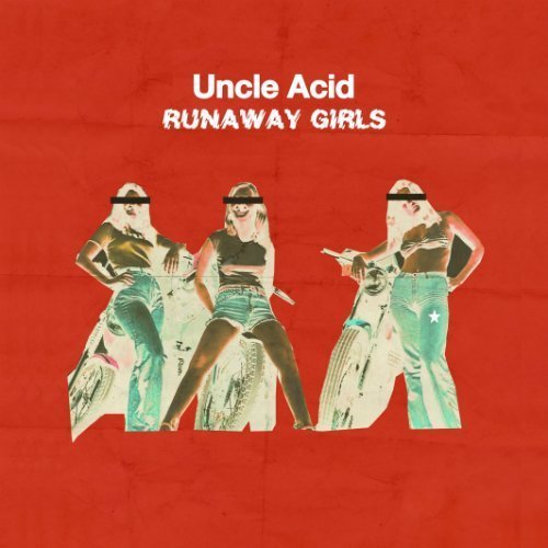 uncle-acid-and-the-deadbeats-runaway-girls-album-art