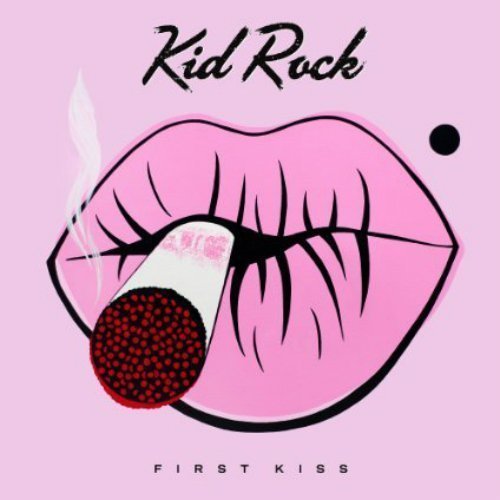 kid-rock-first-kiss-album-cover-art