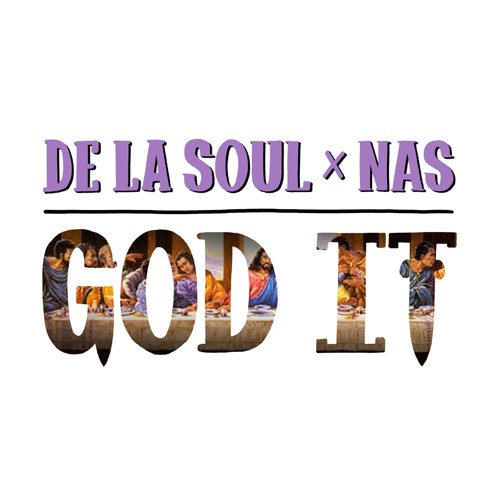 de-la-soul-nas-god-it-soundcloud-audio-stream-lyrics