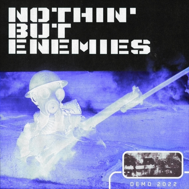 image for artist Nothin' But Enemies