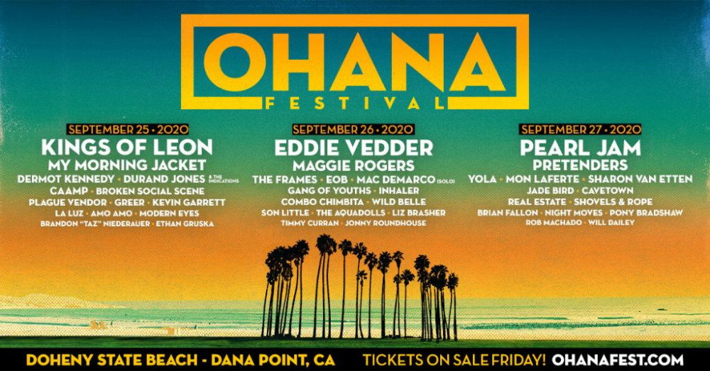 Ohana Music Festival At Doheny State Beach On 27 Sep 2020 Ticket
