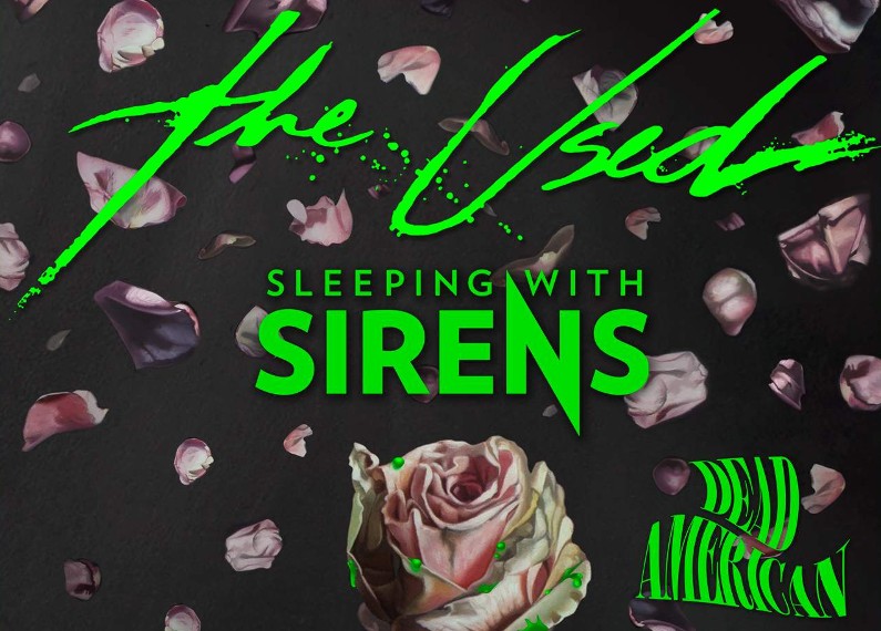 The Used, Sleeping With Sirens, and Dead American at Vina Robles